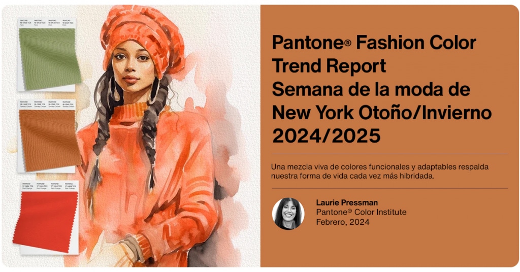 Pantone® Fashion Color Trend Report Otoño/Invierno 2024/2025