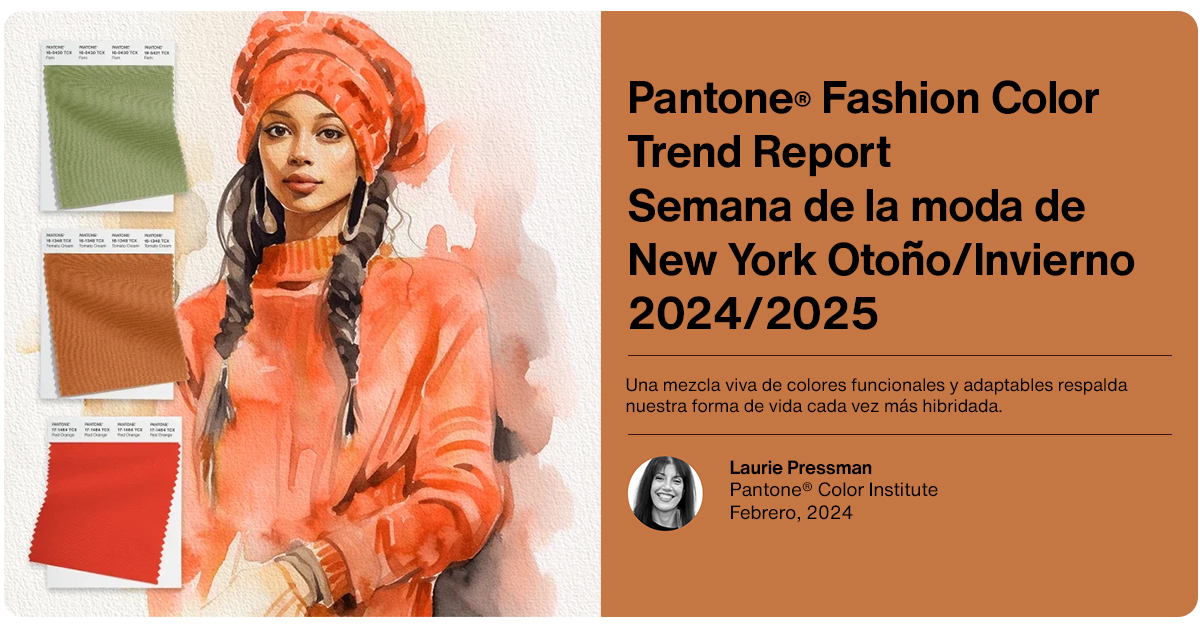 Pantone Fashion color Trend Report